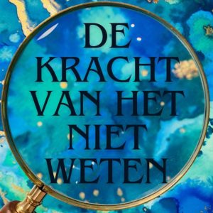 Creatieve workshop 'De kracht van het niet-weten!'